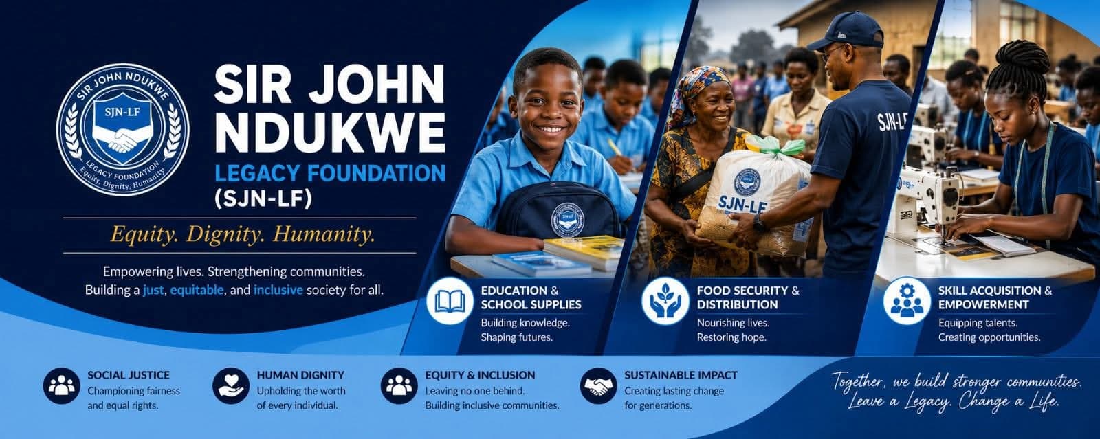 Sir John Ndukwe Legacy Foundation Banner